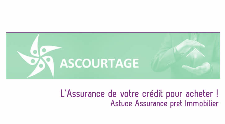 Immobilier : pensez à l&rsquo;assurance de votre crédit immo avant d&rsquo;acheter !