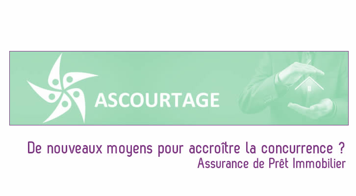 Assurance emprunteur : de nouveaux moyens en vue pour accroître la concurrence