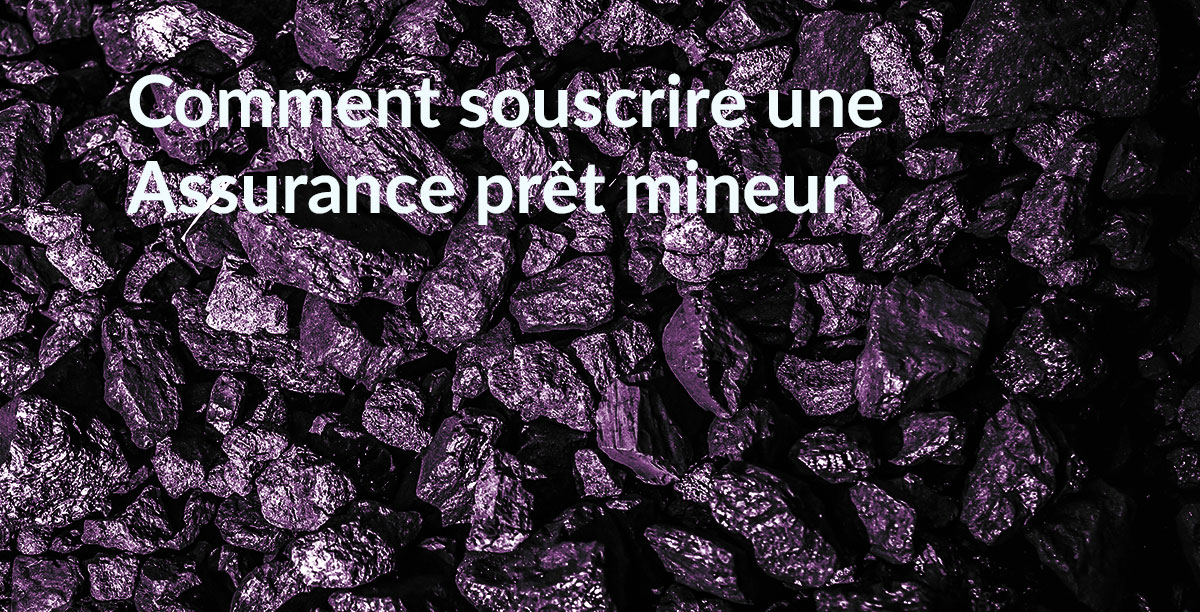 Crédit et métiers à risques : assurance de prêt mineur