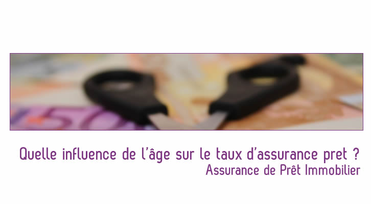 Quelle influence de l’âge sur le taux d’assurance pret ?