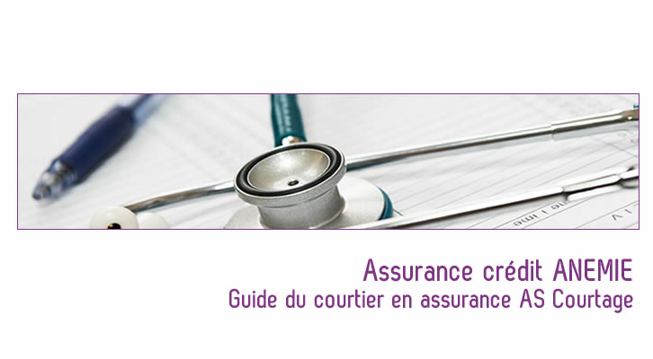 Assurez votre emprunt avec une assurance credit anémie